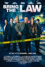 Nonton Film Bring the Law Sub Indo