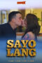 Nonton Film Sayo Lang Sub Indo