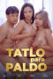 Nonton Film Tatlo Para Paldo Sub Indo