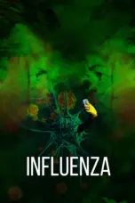 Nonton Film Influenza Sub Indo