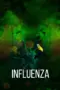 Nonton Film Influenza Sub Indo