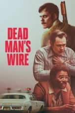 Nonton Film Dead Man’s Wire Sub Indo