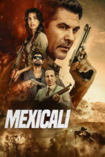 Nonton Film Mexicali Sub Indo