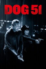 Nonton Film Dog 51 Sub Indo