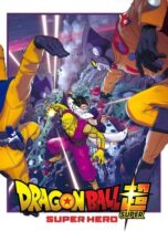 Nonton Film Dragon Ball Super: Super Hero Sub Indo