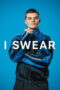 Nonton Film I Swear Sub Indo