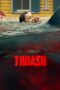 Nonton Film Thrash Sub Indo