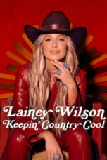 Nonton Film Lainey Wilson: Keepin’ Country Cool Sub Indo