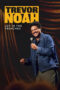 Nonton Film Trevor Noah: Joy in the Trenches Sub Indo