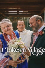 Nonton Film It Takes a Village Sub Indo