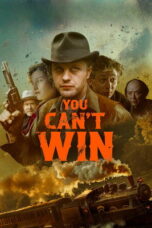 Nonton Film You Can’t Win Sub Indo