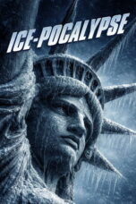 Nonton Film Ice-Pocalypse Sub Indo