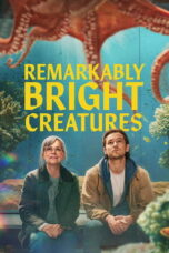 Nonton Film Remarkably Bright Creatures Sub Indo