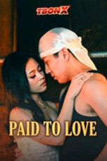 Nonton Film TBONX: Paid To Love Sub Indo