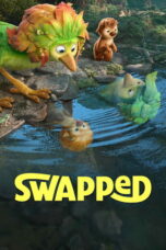 Nonton Film Swapped Sub Indo