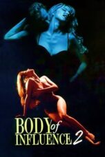 Nonton Film Body of Influence 2 Sub Indo