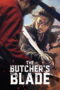Nonton Film The Butcher’s Blade Sub Indo