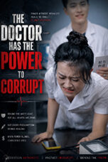 Nonton Film The Doctor has the Power to Corrupt Sub Indo