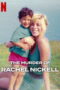 Nonton Film The Murder of Rachel Nickell Sub Indo Nonton Film The Murder of Rachel Nickell Sub Indo
