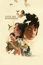 Nonton Film Until She Remembers Sub Indo